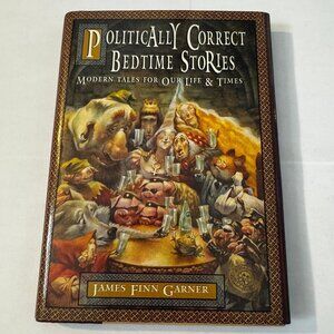 Politically correct bedtime stories hardcover book new dust jacket rare comical